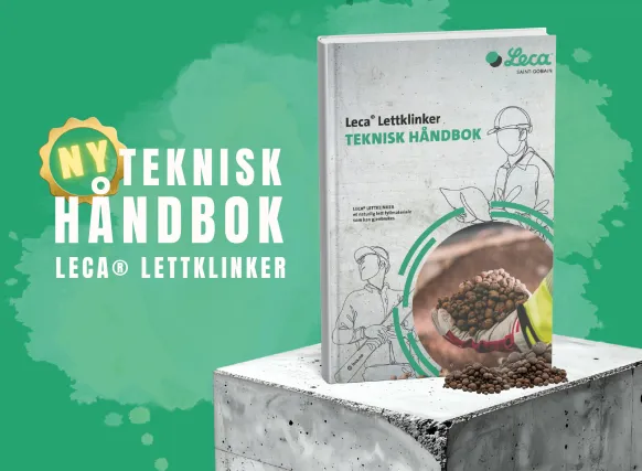 Leca® Lettklinker teknisk håndbok vist på betongblokk mot grønn bakgrunn, med tekst som fremhever ny utgave og bilde av lettklinker i hånd.