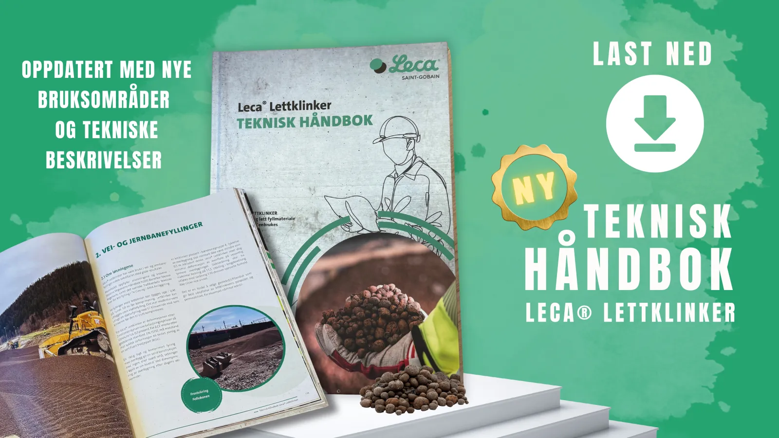 Visuell presentasjon av Leca® Lettklinker teknisk håndbok med eksempler på innhold, nye bruksområder og tekniske beskrivelser, samt mulighet for nedlasting.